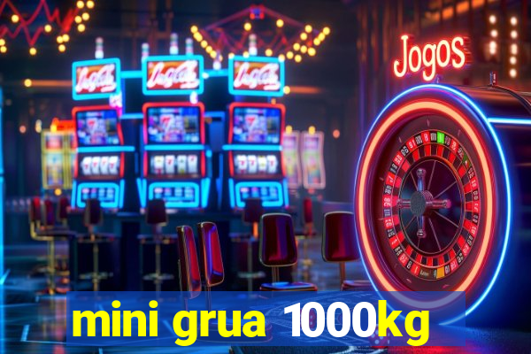 mini grua 1000kg